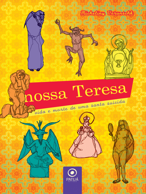 Title details for Nossa Teresa by Micheliny Verunschk - Available